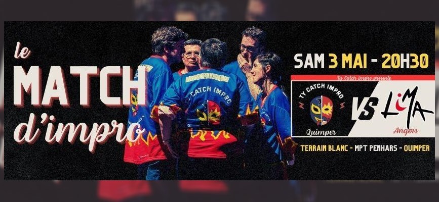Match d'improvisation Quimper vs Angers - 03.05.25